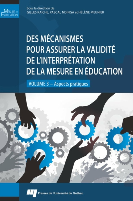 E-kniha Des mecanismes pour assurer la validite de l'interpretation de la mesure en education - volume 3 Raiche Gilles Raiche