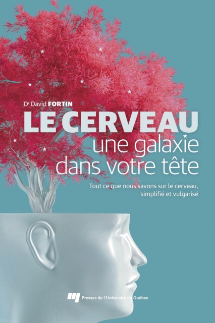 E-kniha Le cerveau, une galaxie dans votre tete Fortin David Fortin