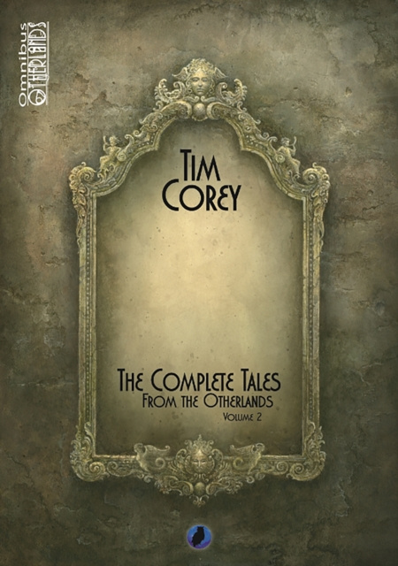 E-kniha Complete Tales from the Otherlands Tim Corey