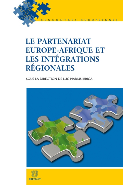 E-kniha Le partenariat Europe-Afrique et les integrations regionales Luc Marius Ibriga