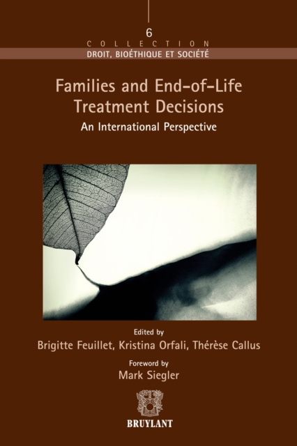 E-kniha Families and End-of-Life Treatment Decisions Mark Siegler
