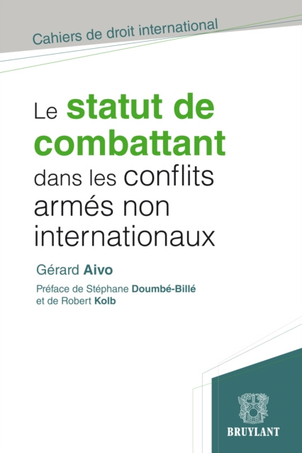 E-kniha Le statut de combattant dans les conflits armes non internationaux Gerard Aivo