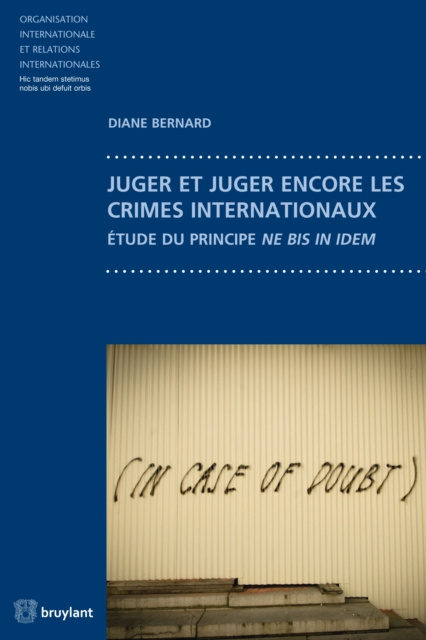 E-kniha Juger et juger encore les crimes internationaux Diane Bernard