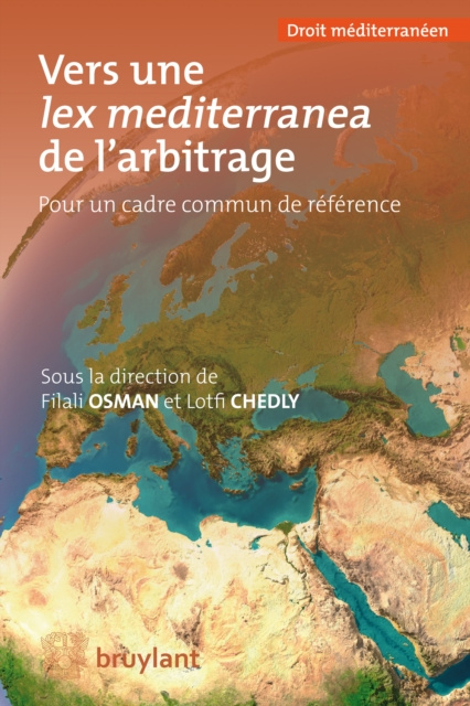 E-kniha Vers une lex mediterranea de l'arbitrage Filali Osman