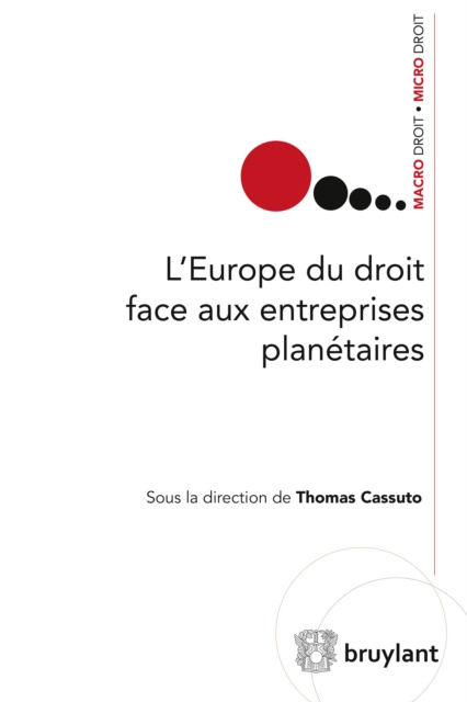 E-kniha L'Europe du droit face aux entreprises planetaires Thomas Cassuto