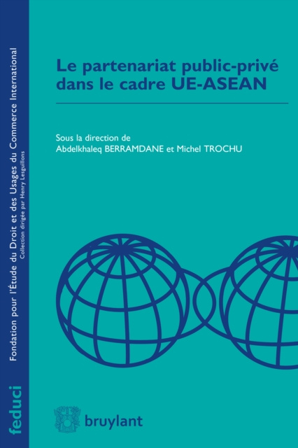 E-kniha Le partenariat public-prive dans le cade UE-ASEAN Abdelkhaleq Berramdane