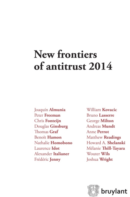 E-kniha New frontiers of antitrust 2014 Joaquin Almunia