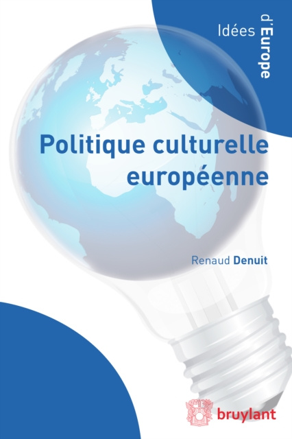 E-kniha Politique culturelle europeenne Renaud Denuit