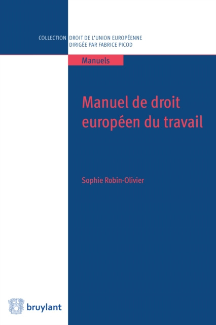 E-kniha Manuel de droit europeen du travail Sophie Robin-Olivier