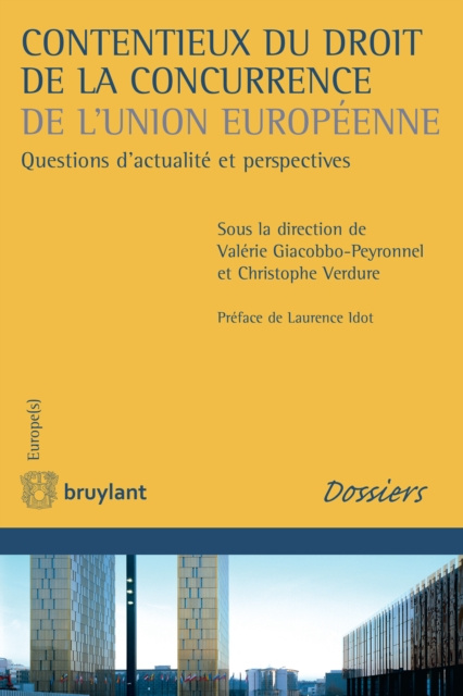 E-kniha Contentieux du droit de la concurrence de l'Union europeenne Valerie  Giacobbo Peyronnel