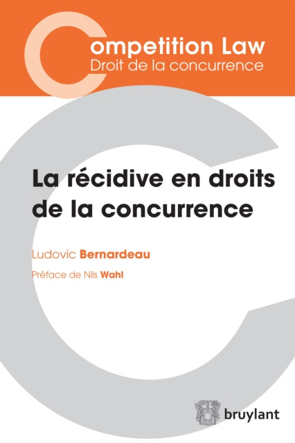 E-kniha La recidive en droits de la concurrence Ludovic Bernardeau
