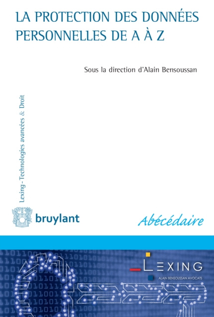 E-kniha La protection des donnees personnelles de A a Z Alain Bensoussan