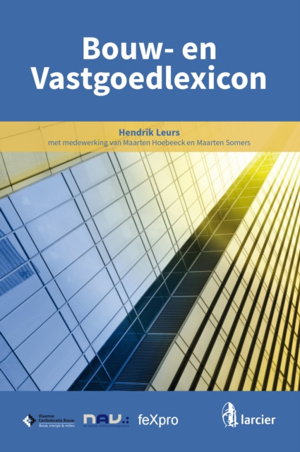 E-book Bouw-  en Vastgoedlexicon Hendrik Leurs