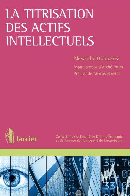 E-kniha La titrisation des actifs intellectuels Alexandre Quiquerez