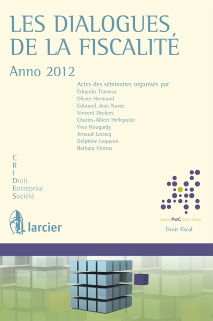 E-kniha Les dialogues de la fiscalite - Anno 2012 Edoardo Traversa