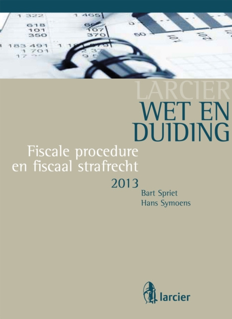 E-kniha Wet & Duiding Fiscale procedure en fiscaal strafrecht Bart Spriet