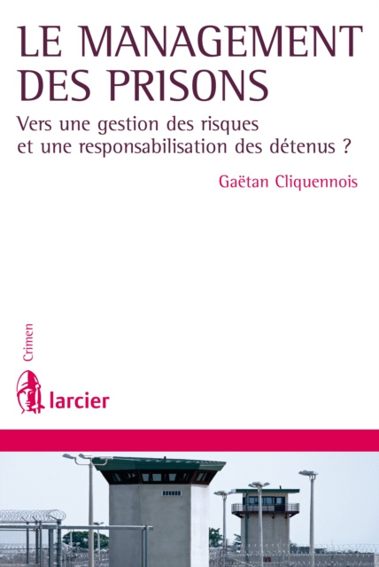 E-kniha Le management des prisons Gaetan Cliquennois