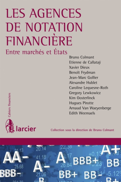 E-knjiga Les agences de notation financiere Monsieur Bruno Colmant
