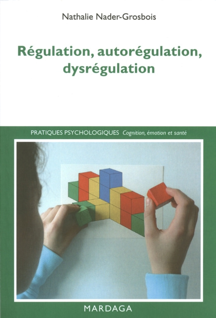 E-kniha Regulation, autoregulation, dysregulation Nathalie Nader-Grosbois