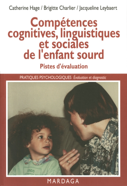 E-kniha Competences cognitives, linguistiques et sociales de l'enfant sourd Catherine Hage