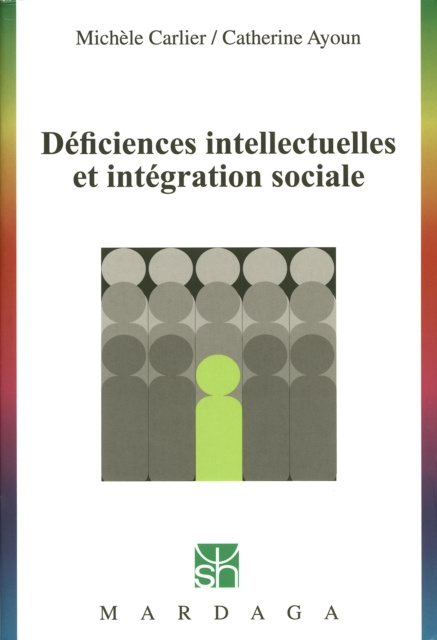 E-kniha Deficiences intellectuelles et integration sociale Michele Carlier