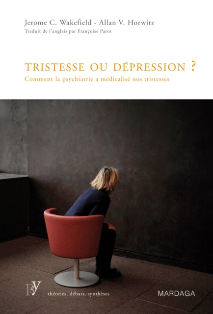E-book Tristesse ou depression ? Jerome C. Wakefield