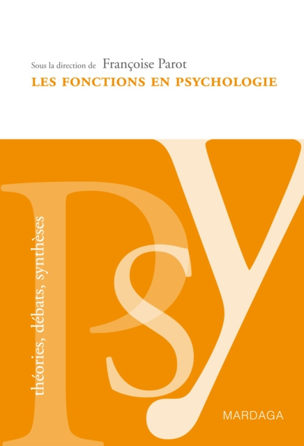 E-kniha Les fonctions en psychologie Francoise Parot