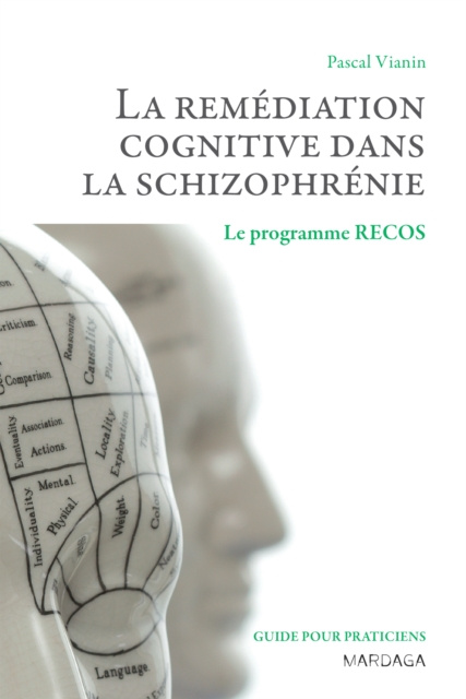 E-kniha La remediation cognitive dans la schizophrenie Pascal Vianin