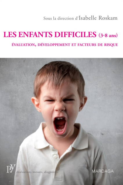 E-kniha Les enfants difficiles (3-8 ans) Isabelle Roskam