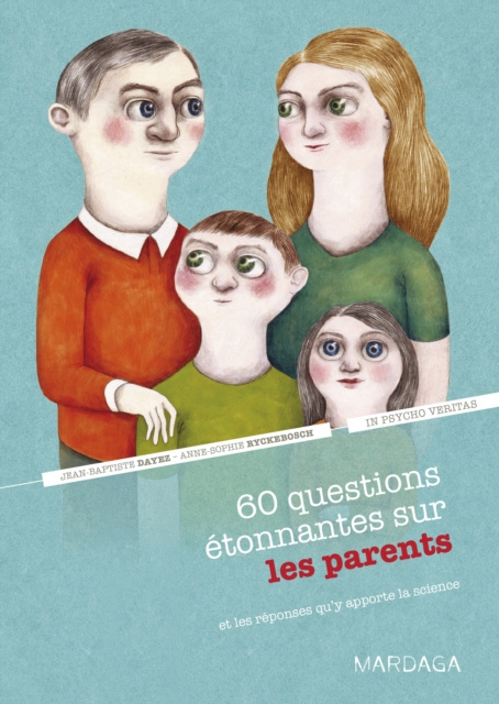 E-kniha 60 questions etonnantes sur les parents et les reponses qu'y apporte la science Jean-Baptiste Dayez