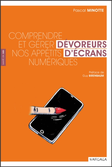 E-kniha Devoreurs d'ecrans Pascal Minotte