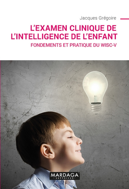 E-kniha L'examen clinique de l'intelligence de l'enfant Jacques Gregoire