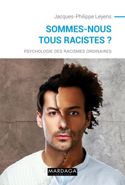 E-kniha Sommes-nous tous racistes ? Jacques-Philippe Leyens