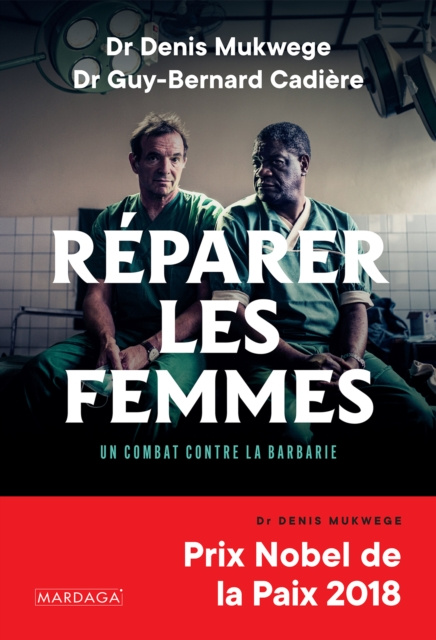 E-kniha Reparer les femmes Denis Mukwege