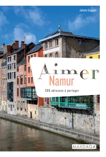 E-book Aimer Namur Juliette Gregoire