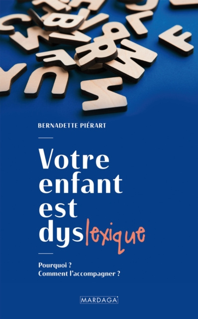 E-kniha Votre enfant est dyslexique Bernadette Pierart