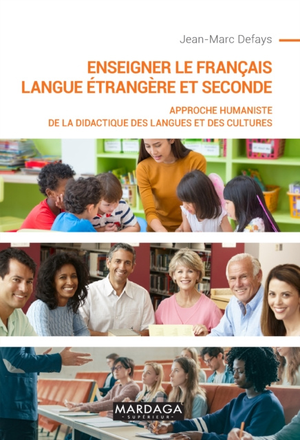E-kniha Enseigner le francais langue etrangere et seconde Jean-Marc Defays