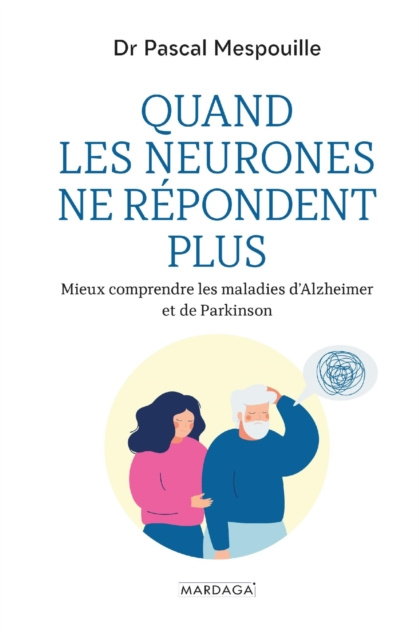 E-knjiga Quand les neurones ne repondent plus Pascal Mespouille