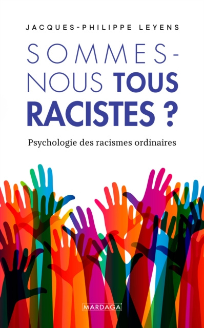 E-kniha Sommes-nous tous racistes ? Jacques-Philippe Leyens