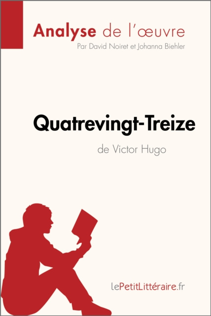 E-kniha Quatrevingt-Treize de Victor Hugo (Analyse de l'oeuvre) David Noiret