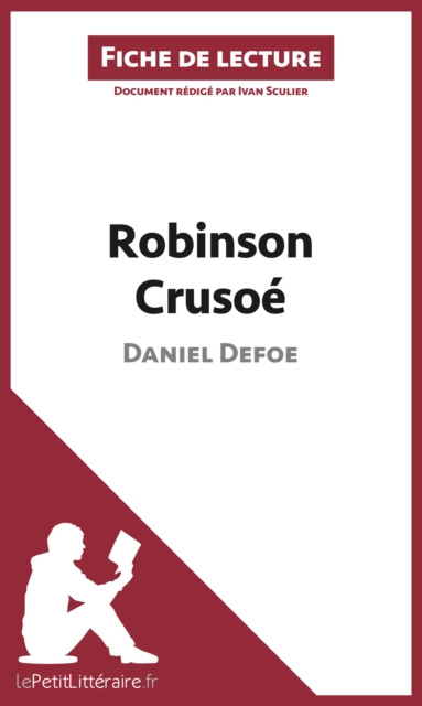 E-kniha Robinson Crusoe de Daniel Defoe (Fiche de lecture) Ivan Sculier