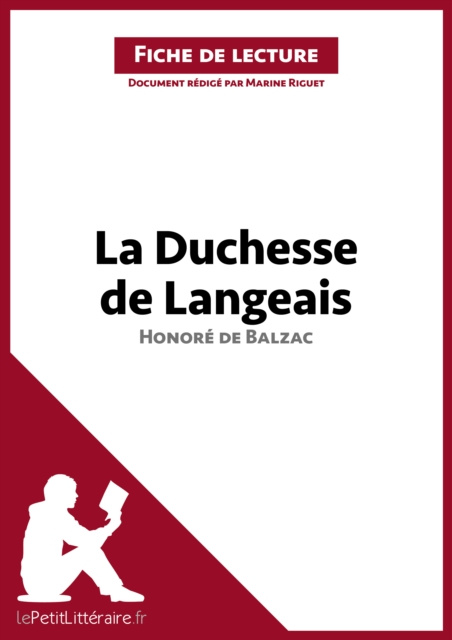 E-kniha La Duchesse de Langeais d'Honore de Balzac (Fiche de lecture) lePetitLitteraire