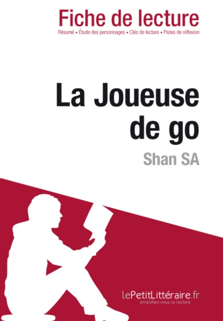 E-knjiga La Joueuse de go de Shan Sa (Fiche de lecture) le Petit Litteraire .fr