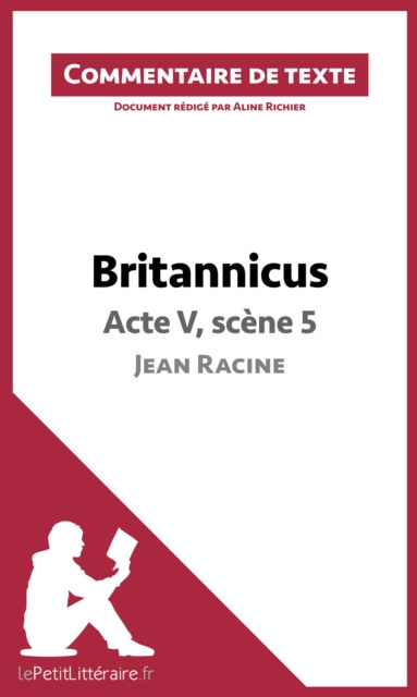 E-kniha Britannicus de Racine - Acte V, scene 5 Aline Richier