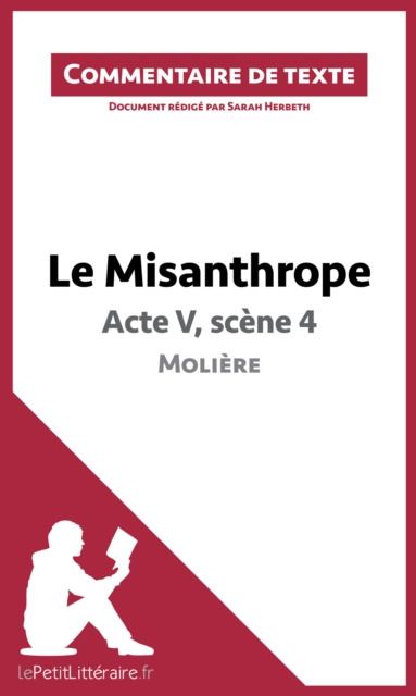 E-kniha Le Misanthrope de Moliere - Acte V, scene 4 Sarah Herbeth