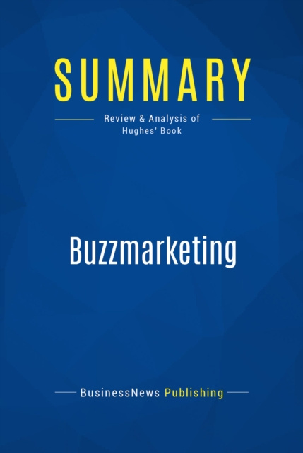 E-knjiga Summary: Buzzmarketing BusinessNews Publishing