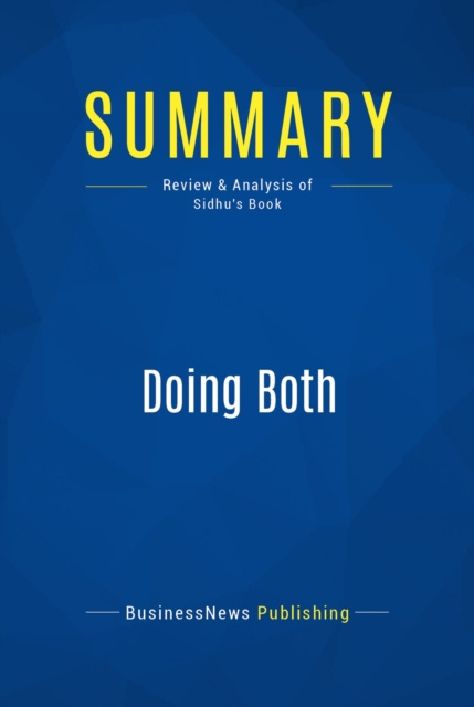 E-knjiga Summary: Doing Both BusinessNews Publishing