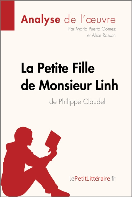E-kniha La Petite Fille de Monsieur Linh de Philippe Claudel (Analyse de l'oeuvre) lePetitLitteraire