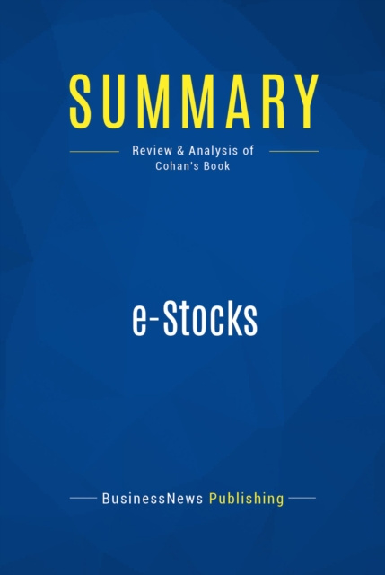 E-knjiga Summary: e-Stocks BusinessNews Publishing