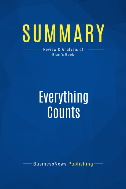 E-knjiga Summary: Everything Counts BusinessNews Publishing